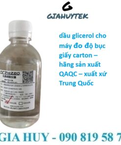 Dầu Glicerol Cho Máy Đo Độ Bục Giấy Carton QAQC (Trung Quốc)