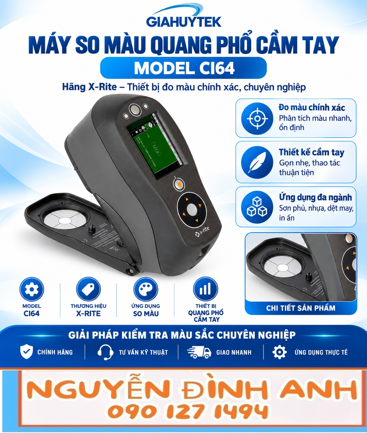 Máy so màu quang phổ cầm tay X-Rite Ci64 – Nguyễn Đình Anh – 090 127 1494
